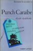 Punch Caraïbe - Secouons le cocotier 2.. RASPAIL Jean