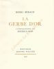 La gerbe d'or.. [Livres Illustrés] MANN Berthold - BERAUD Henri
