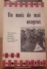 Un mois orageux. 113 étudiants parisiens expliquent les raisons du soulèvement universitaire. Introduction de A. Deledicq.. COLLECTIF Mai 68