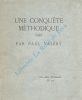 Une conquête méthodique (1897).. VALERY Paul