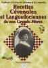 Recettes cévenoles languedociennes de nos grands-mères. Marie-Laure Baradez