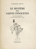 Le myst&egrave;re des saints innocents. Charles P&eacute;guy