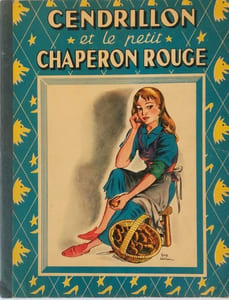 Cendrillon et le Petit Chaperon Rouge