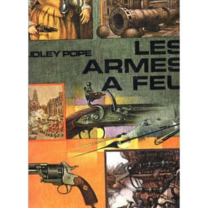 LES ARMES A FEU