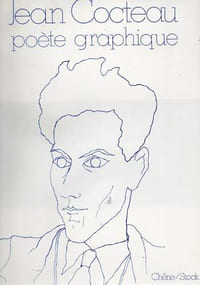 Jean Cocteau poète graphique
