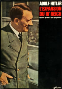 L'expansion du IIIe Reich . Le livre qu'il n'a pas pu publier