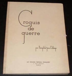 CROQUIS DE GUERRE (1939-1945) 