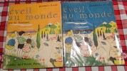 &eacute;veil au monde . premier livret et deuxi&egrave;me livret. G.Toulouse