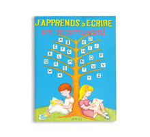 J'APPRENDS à ECRIRE en m'amusant. D'Ann et Vincent Fago