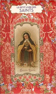 Le petit livre des saints. Christine Barrely