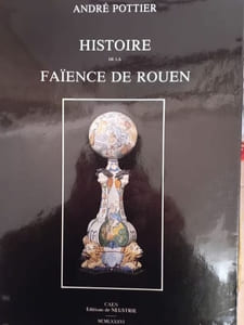 Histoire de la faïence de Rouen
