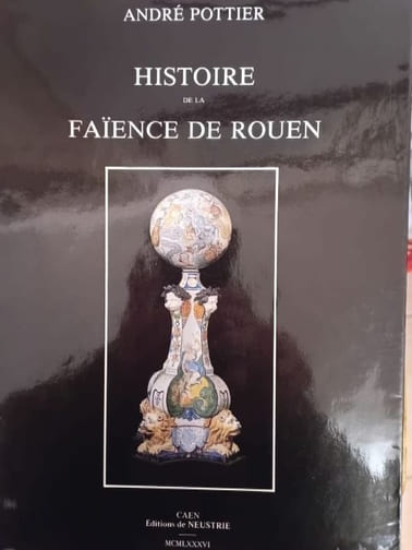 Histoire de la faïence de Rouen