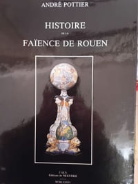 Histoire de la faïence de Rouen