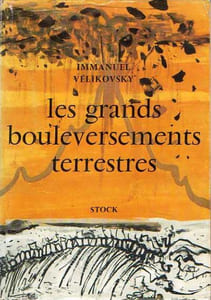 GRANDS BOULEVERSEMENTS TERRESTRES (LES)
