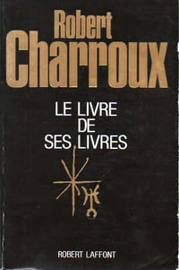 LIVRE DE SES LIVRES (LE)