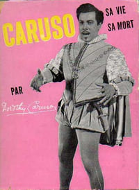 CARUSO Enrico, SA VIE, SA MORT