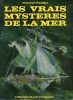 VRAIS MYSTÈRES DE LA MER (LES). GADDIS Vincent, trad. de R. Jouan