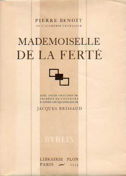 MADEMOISELLE DE LA FERTÉ. BENOIT Pierre