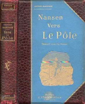 VERS LE PÔLE. NANSEN Fridtjof, traduit et abrégé par Ch. Rabot