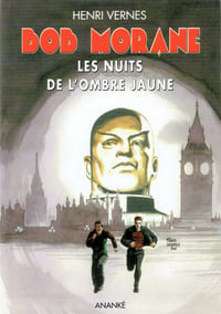 BOB MORANE : LES NUITS DE L'OMBRE JAUNE, BMP 2045/202