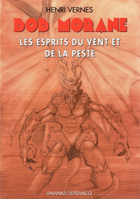 BOB MORANE : LES ESPRITS DU VENT ET DE LA PESTE, BMP 2017/186