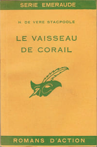 VAISSEAU DE CORAIL (LE)