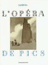 OPÉRA DE PICS (L')