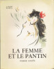 FEMME ET LE PANTIN (LA). LOUYS Pierre