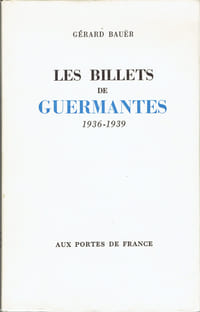 BILLETS DE GUERMANTES (LES), 1936-1939