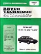 REVUE TECHNIQUE AUTOMOBILE N° 4461 ~ RENAULT " 25" "25 TS" "25 GTS" "25 GTX" ( moteur 4 cylindres essence). COLLECTIF