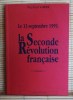 LE 13 SEPTEMBRE 1999, LA SECONDE REVOLUTION FRANÇAISE. CAYET, Stephan.