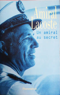 UN AMIRAL AU SECRET
