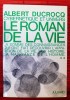 LE ROMAN DE LA VIE - Tome II. DUCROCQ, Albert.