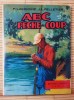ABC DE LA PÊCHE AU COUP. LACOUCHE, P. - PELLETIER, J.L.