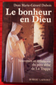 LE BONHEUR EN DIEU