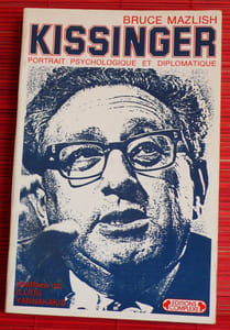 KISSINGER portrait psychologique et diplomatique
