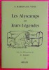 LES ALYSCAMPS ET LEURS LÉGENDES. MARION, P. & VIDAL, H.