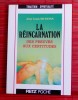 LA RÉINCARNATION DES PREUVES AUX CERTITUDES.. SIEMONS, Jean-Louis.