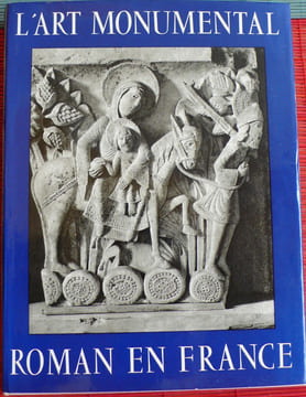 L'ART MONUMENTAL ROMAN EN FRANCE. AUBERT, Marcel - POBÉ, Marcel - GANTNER, Joseph.