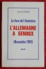 L'ALLEMAGNE À GENOUX. Le Livre de l'Armistice (novembre 1918) . ROINCÉ, Job de.