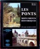 LES PONTS MONUMENTS HISTORIQUES : monuments historiques : inventaire, description, histoire des ponts et ponts-aqueducs de France protégés au titre ...