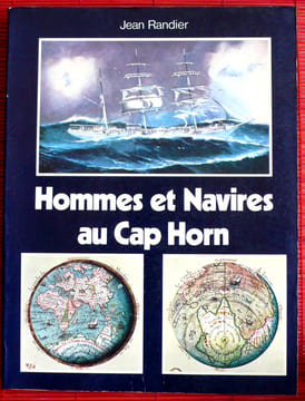 HOMMES ET NAVIRES AU CAP HORN. RANDIER, Jean.