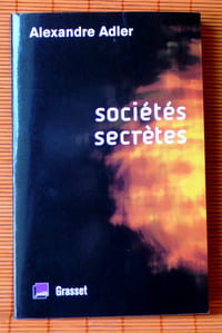SOCIÉTÉS SECRÈTES