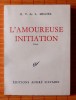 L'AMOUREUSE INITIATION . LUBICZ MILOSZ, Oskar wladyslaw de