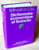 DICTIONNAIRE ÉCONOMIQUE ET FINANCIER . BERNARD & COLLI