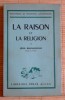 LA RAISON ET LA RELIGION. BRUNSCHVICG, Léon.