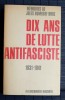 DIX ANS DE LUTTE ANTIFASCISTE : 1931-1941. HUMBERT-DROZ, Jules