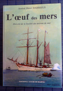 L'OEUF DES MERS : histoire de la Société des oeuvres de mer  