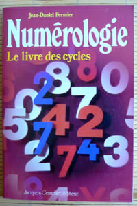 NUMÉROLOGIE le livre des cycles