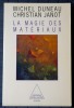 LA MAGIE DES MATÉRIAUX . Duneau, Michel Janot, Christian